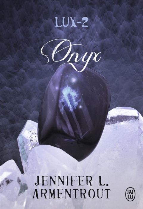 Emprunter Lux Tome 2 : Onyx livre
