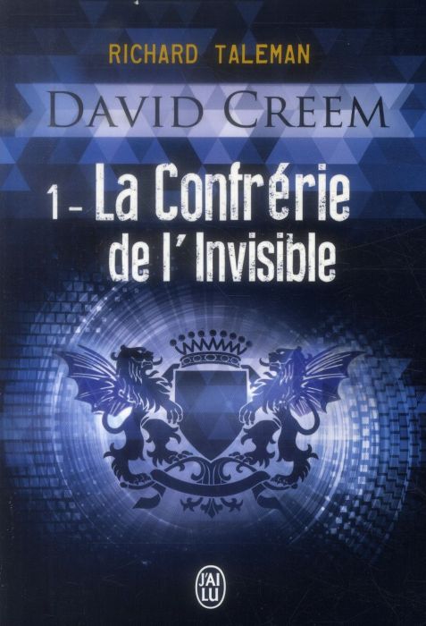 Emprunter David Creem Tome 1 : La confrérie de l'invisible livre