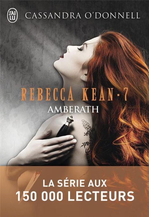 Emprunter Rebecca Kean Tome 7 : Amberath livre