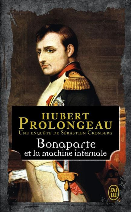 Emprunter Bonaparte et la machine infernale livre