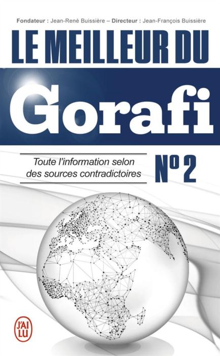 Emprunter Le meilleur du Gorafi N°2. Toute l'information selon des sources contradictoires livre