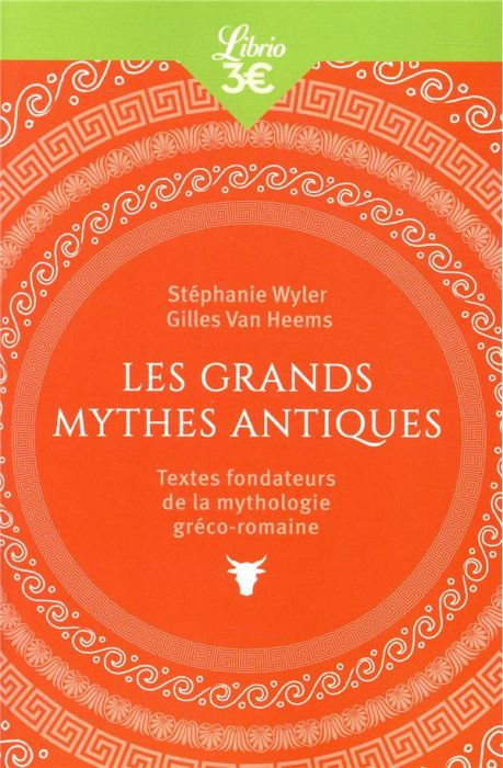 Emprunter Les grands mythes antiques. Textes fondateurs de la mythologie gréco-romaine livre