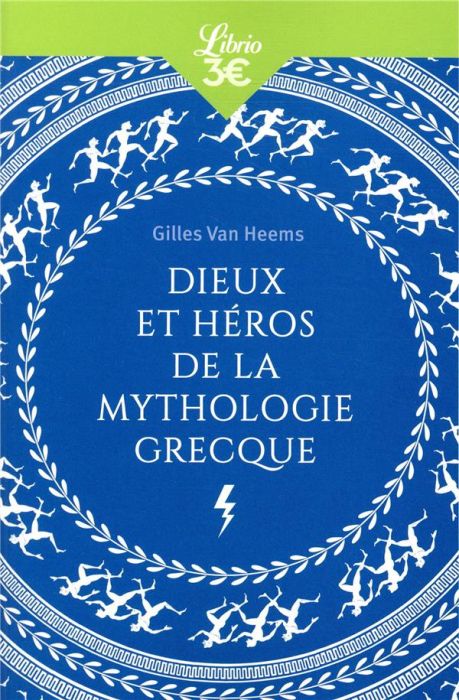 Emprunter Dieux et héros de la mythologie grecque. Edition revue et augmentée livre