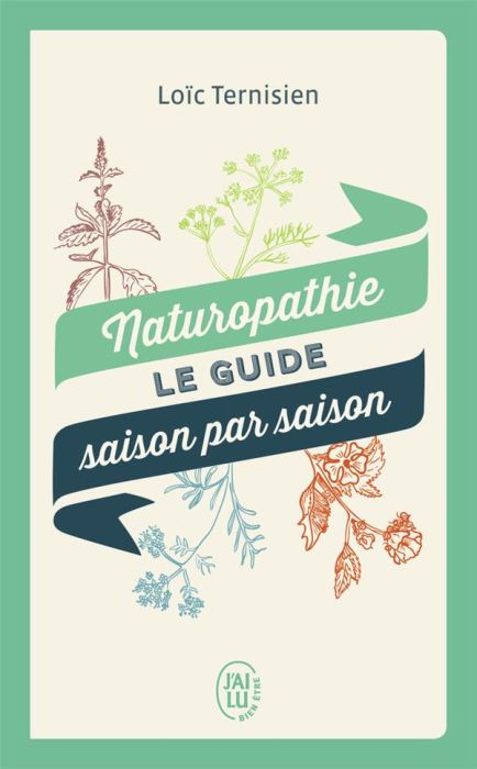 Emprunter Naturopathie, le guide saison par saison livre