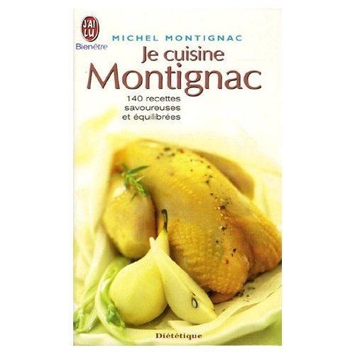 Emprunter Je cuisine Montignac livre