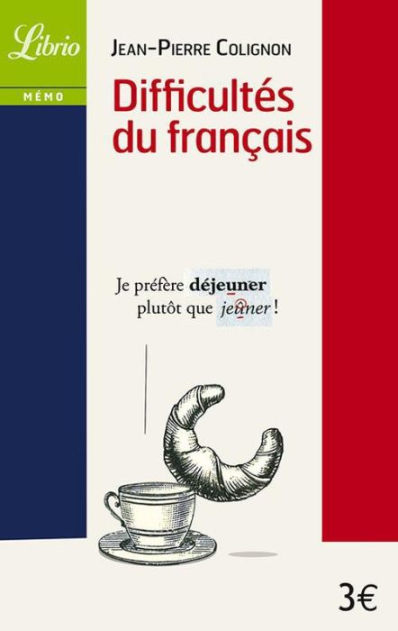 Emprunter Difficultés du français livre