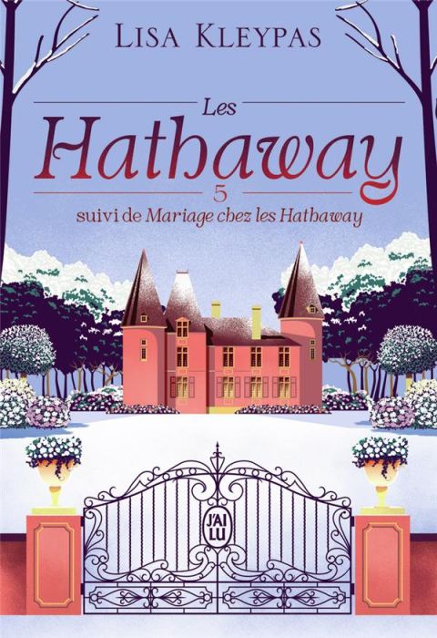 Emprunter Les Hathaway Tome 5 : L'amour l'après-midi. suivi de Mariage chez les Hathaway livre