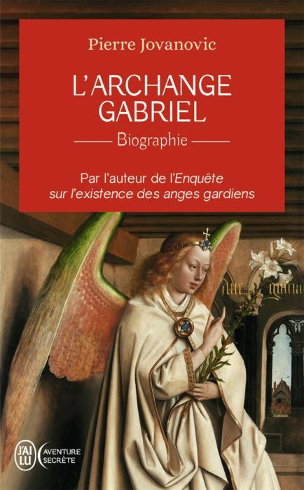 Emprunter L'archange Gabriel. Biographie livre