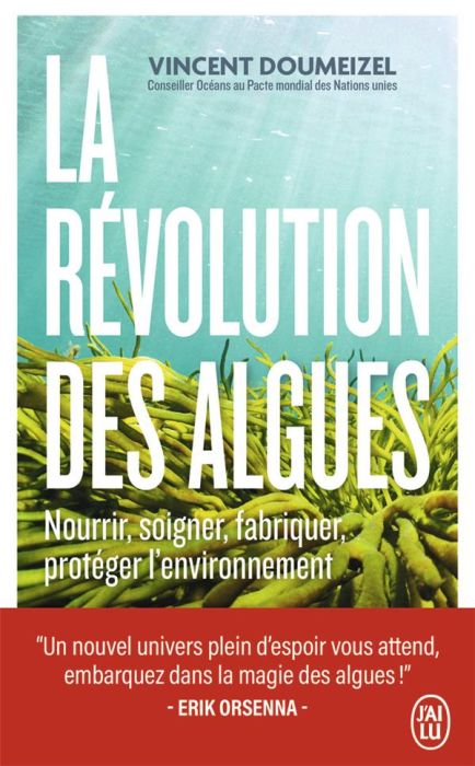 Emprunter La révolution des algues. Edition actualisée livre