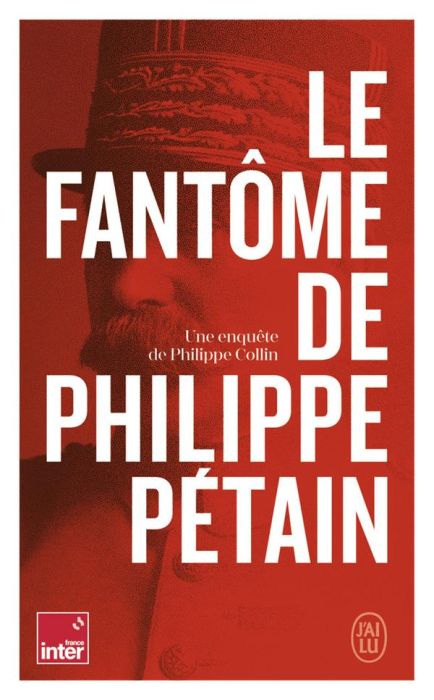 Emprunter Le fantôme de Philippe Pétain livre