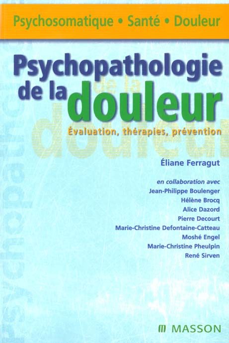 Emprunter Psychopathologie de la douleur. Evaluation, thérapies, prévention livre
