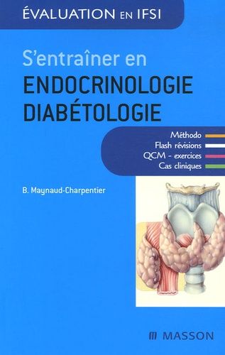 Emprunter S'entraîner en endocrino-diabétologie. 2e édition livre