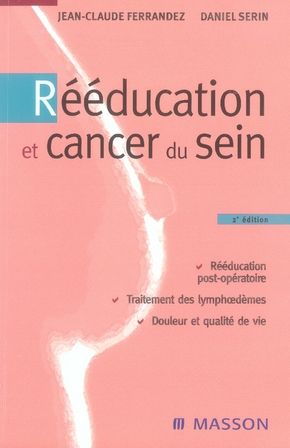 Emprunter Rééducation et cancer du sein. 2e édition livre
