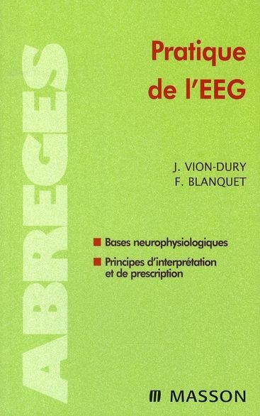 Emprunter Pratique de l'EEG. Bases neurophysiologiques %3B Principes d'interprétation et de prescription livre