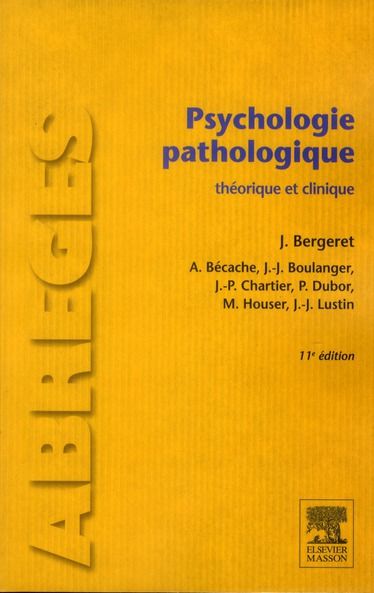 Emprunter Psychologie pathologique. Théorie et clinique, 11e édition livre