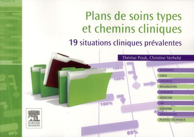 Emprunter Plans de soins types et chemins cliniques. 19 situations cliniques prévalentes livre