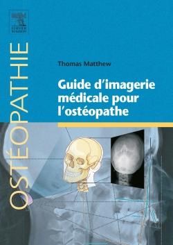 Emprunter Guide d'imagerie médicale pour l'ostéopathe livre
