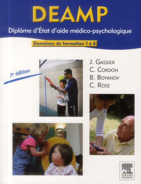 Emprunter DEAMP Diplôme d'Etat d'aide médico-psychologique. Domaines de formation 1 à 6, 2e édition livre