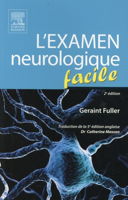 Emprunter L'examen neurologique facile. 2e édition livre