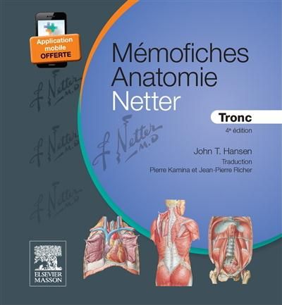 Emprunter Mémofiches anatomie Netter. Tronc, 4e édition livre