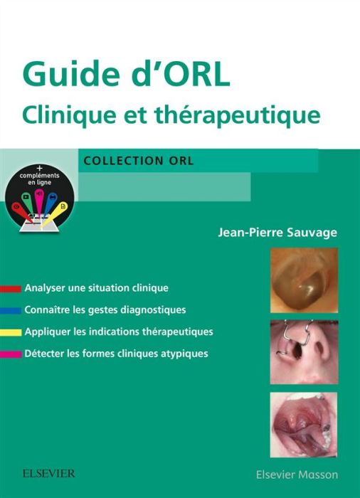 Emprunter Guide d'ORL. Clinique et thérapeutique livre