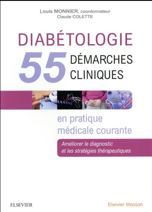 Emprunter Diabétologie : 55 démarches cliniques en pratique médicale courante livre
