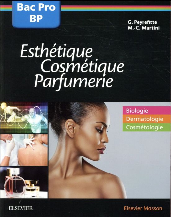 Emprunter Bac professionnel et Brevet professionnel Esthétique, Cosmétique, Parfumerie. Biologie, Dermatologie livre