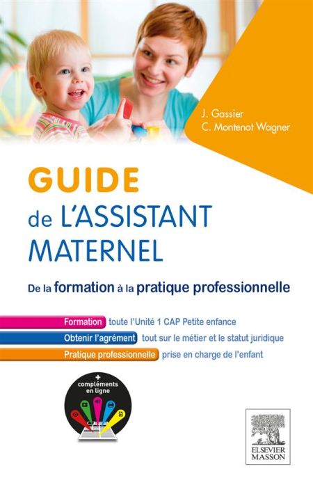 Emprunter Guide de l'assistant maternel. De la formation à la pratique professionnelle livre