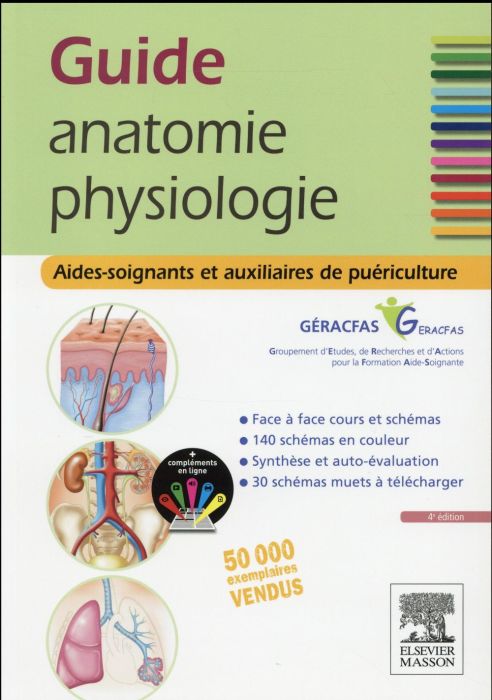 Emprunter Guide anatomie physiologie aides soignants auxiliaires de puériculture livre