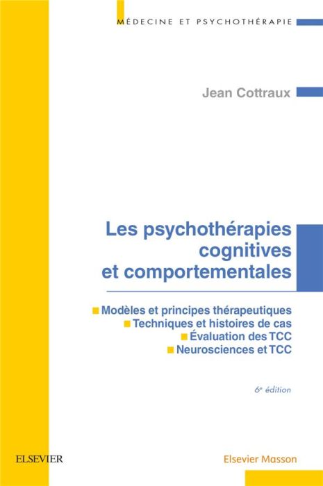 Emprunter Les psychothérapies cognitives et comportementales. 6e édition livre