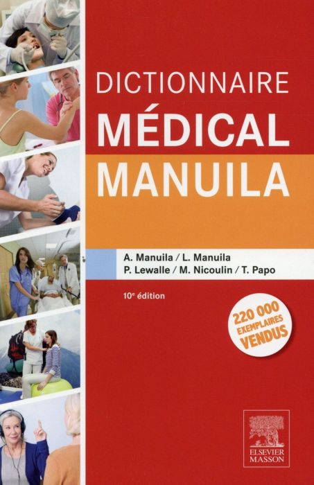 Emprunter Dictionnaire médical Manuila. 10e édition livre