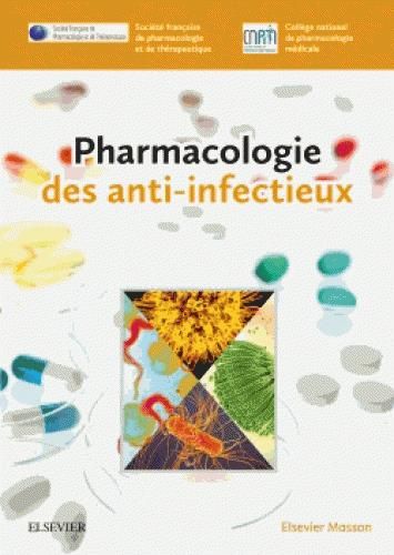 Emprunter Pharmacologie des anti-infectieux livre