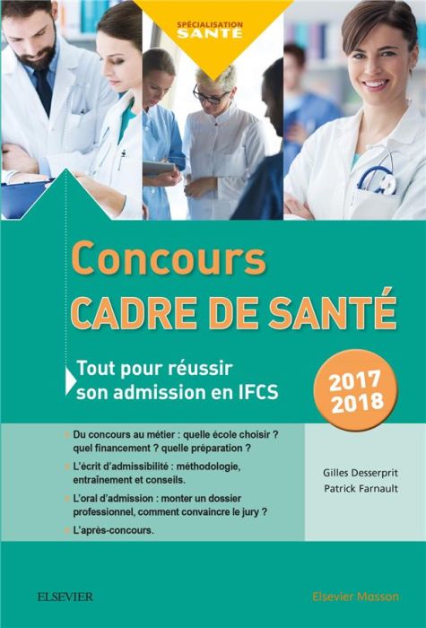 Emprunter Concours cadre de santé. Tout pour réussir son admission en IFCS, Edition 2017-2018 livre