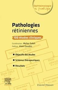 Emprunter Pathologies rétiniennes. 100 études cliniques livre