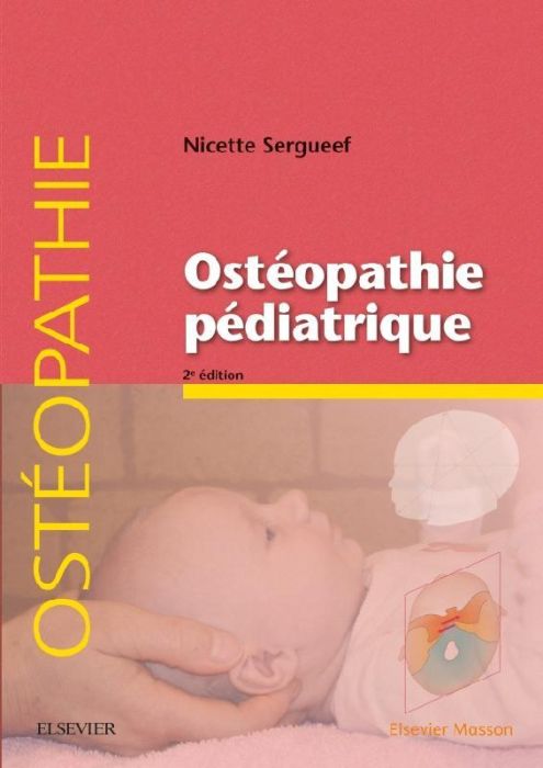 Emprunter Ostéopathie pédiatrique. 2e édition livre