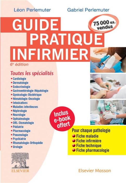 Emprunter Guide pratique infirmier. 6e édition revue et augmentée livre