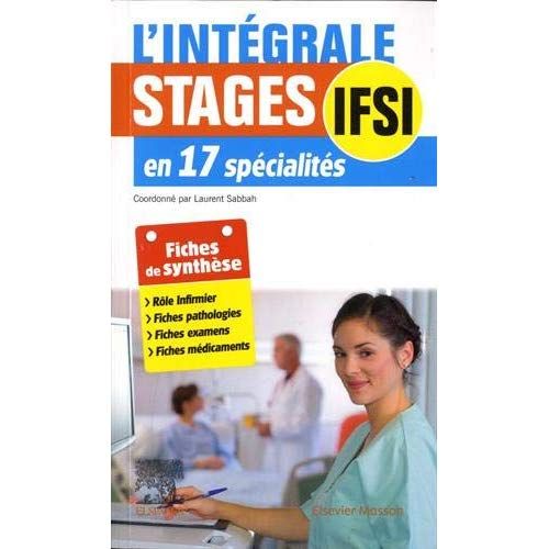 Emprunter L'intégrale. Stages infirmiers en 17 spécialités, 3e édition livre