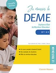 Emprunter Je réussis le DEME Diplôme d'Etat de moniteur-éducateur. Domaines de formation 1 à 4, 2e édition livre
