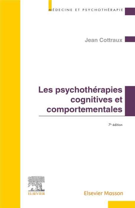 Emprunter Les psychothérapies cognitives et comportementales. 7e édition livre