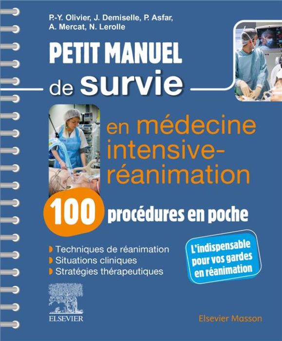 Emprunter Petit manuel de survie en médecine intensive-réanimation. 100 procédures en poche, 2e édition livre