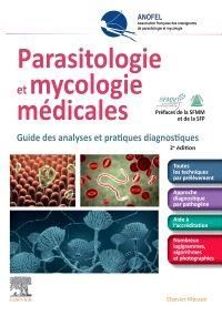 Emprunter Parasitologie et mycologie médicales. Guide des analyses et pratiques diagnostiques, 2e édition livre