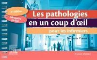 Emprunter Les pathologies en un coup d'oeil pour les infirmiers. 3e édition livre