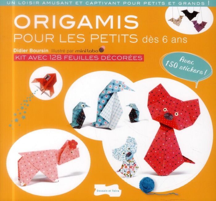 Emprunter Origami pour les petits. Dès 6 ans. Avec 150 stickers ! livre
