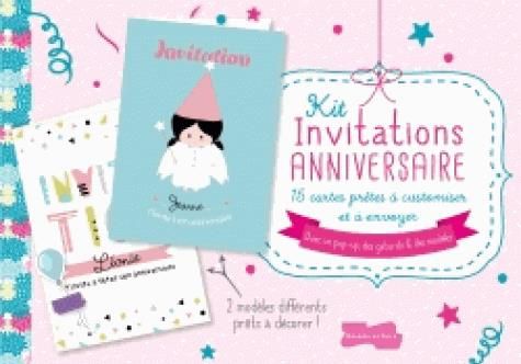 Emprunter Kit invitations anniversaire. 15 cartes prêtes à customiser et à envoyer livre