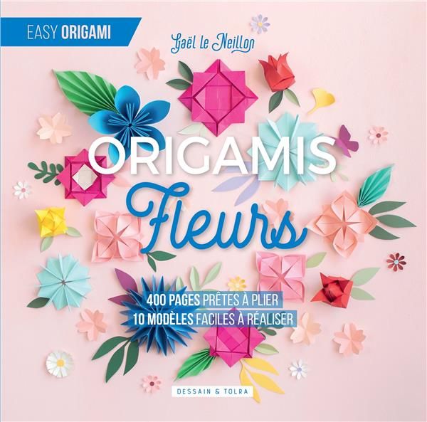 Emprunter Fleurs origamis. 400 pages prêtes à plier, 10 modèles faciles à réaliser livre