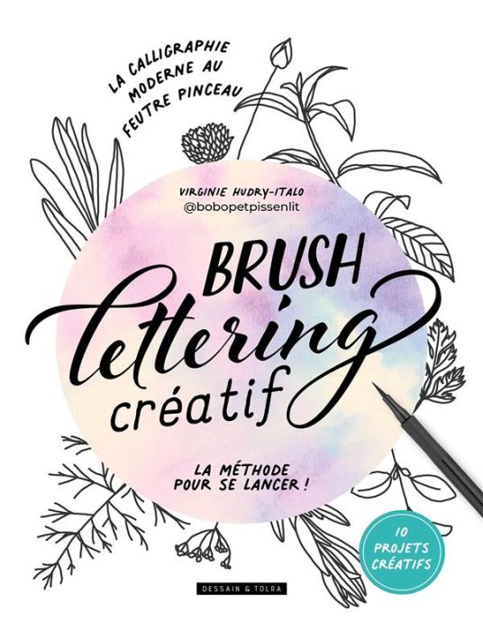Emprunter Brush lettering créatif. La méthode pour se lancer livre