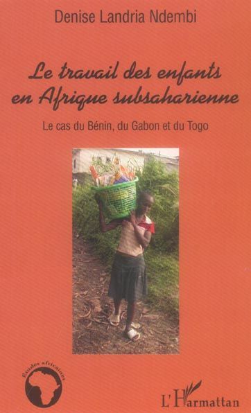Emprunter Le travail des enfants en Afrique subsaharienne livre