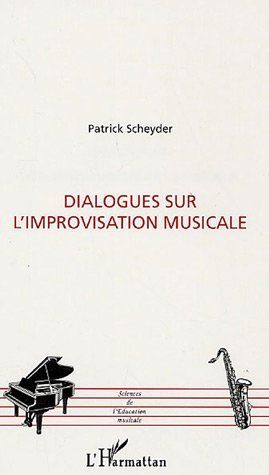 Emprunter Dialogues sur l'improvisation musicale livre