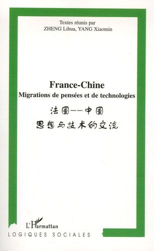 Emprunter France-Chine. Migrations de pensées et de technologies livre