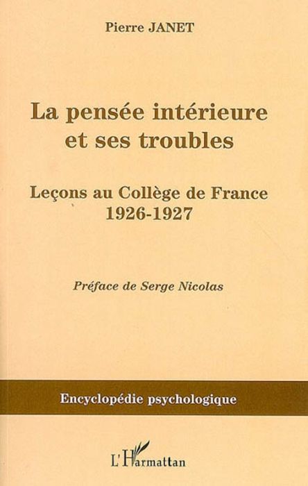 Emprunter La pensée intérieure et ses troubles. Leçons au Collège de France 1926-1927 livre